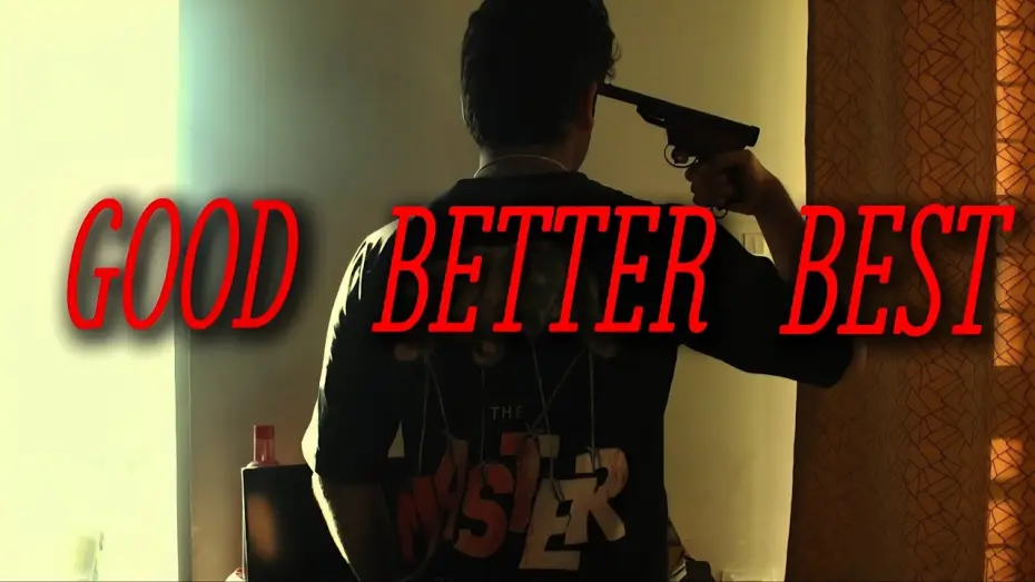 Watch film Good Better Best — Good Better Best Short Film. Yashvardhan vandana Chowhan | Sanat |