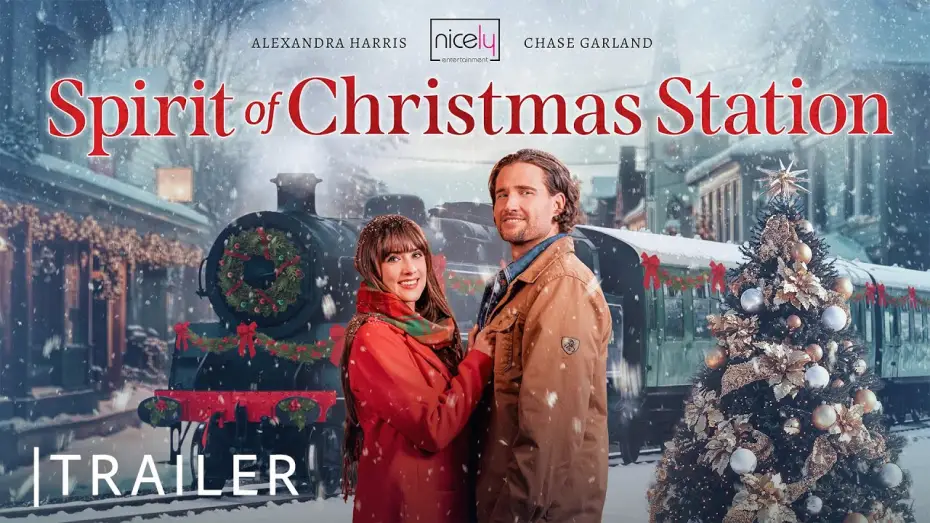 Watch film The Spirit of Christmas Station — Spirit Of Christmas Station | Nicely Entertainment | Trailer