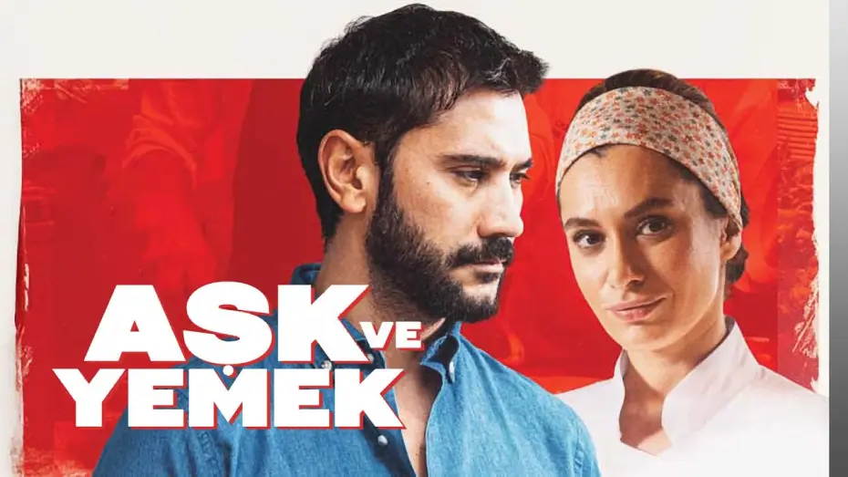 Watch film Aşk ve Yemek — Aşk ve Yemek | Trailer deutsche Untertitel