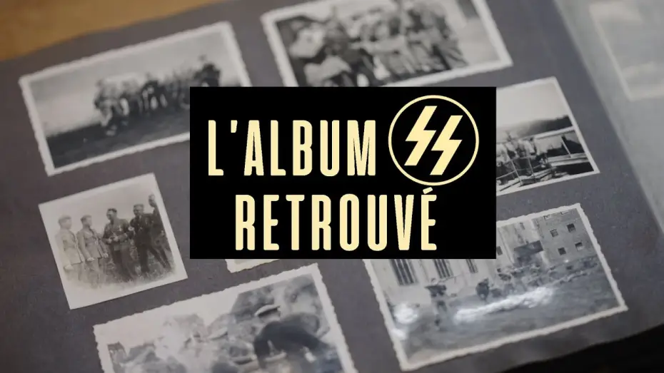 Watch film The Lost Album of the SS — L'album SS retrouvé