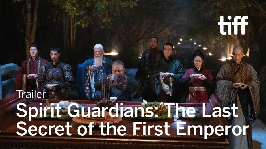 Watch film Spirit Guardians: The Last Secret of the First Emperor — SPIRIT GUARDIANS: THE LAST SECRET OF THE FIRST EMPEROR Trailer | TIFF 2026
