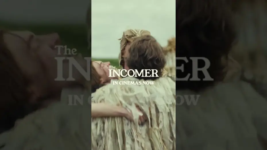 Watch film The Incomer — "One of the best films of the year."