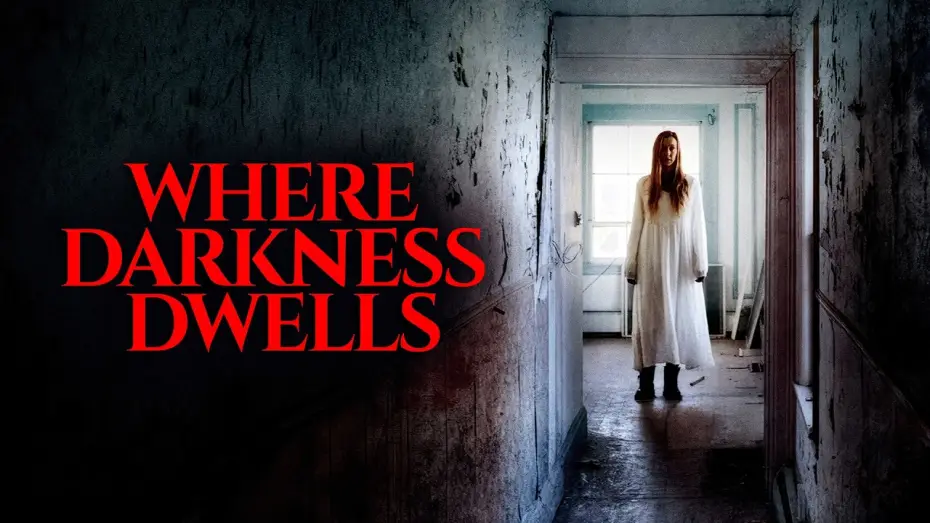 Watch film Where Darkness Dwells — Official Trailer