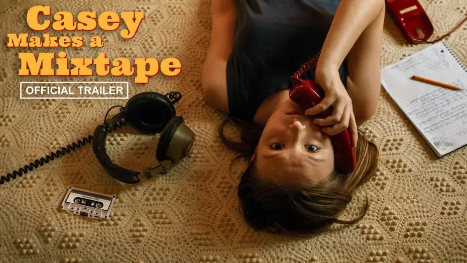 Watch film Casey Makes A Mixtape — Casey Makes A Mixtape | Official Trailer | 1980s Indie Comedy