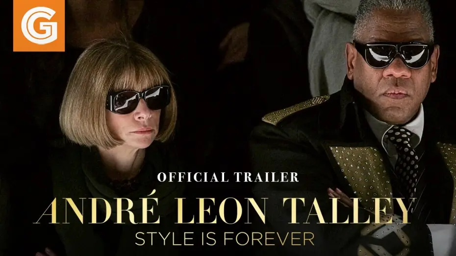 Watch film André Leon Talley — Style is Forever — André Leon Talley: Style Is Forever | Official Trailer