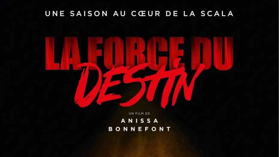 Watch film La Scala: The Force of Destiny — La Force du Destin bande-annonce
