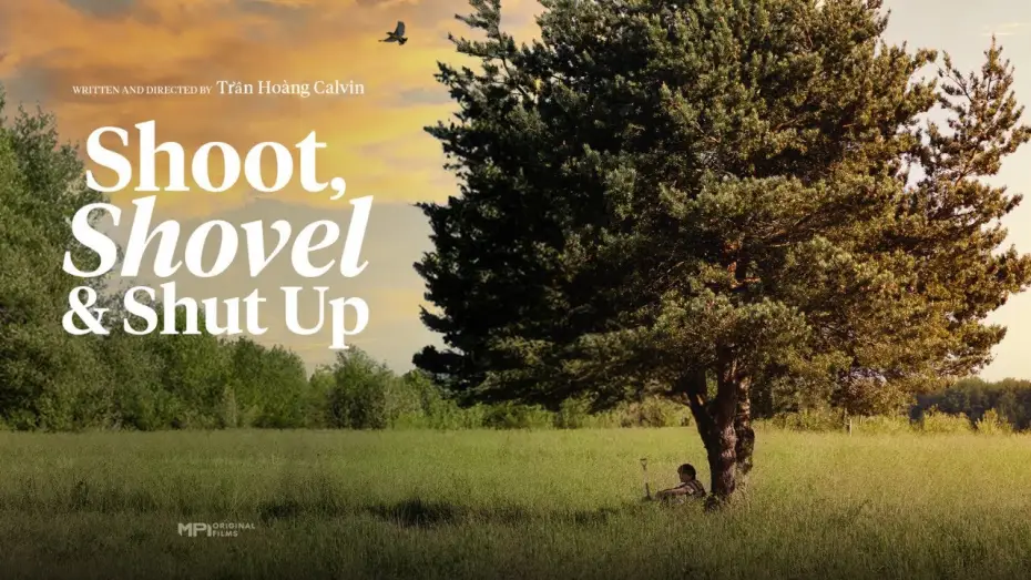 Watch film Shoot, Shovel and Shut Up — Official Trailer: SHOOT, SHOVEL, AND SHUT UP