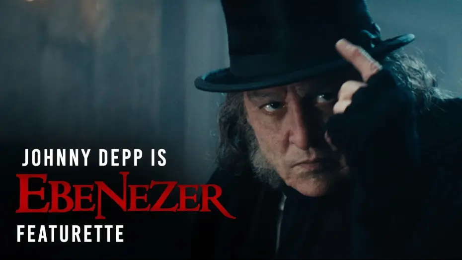 Watch film Ebenezer — Johnny Depp is Ebenezer Featurette