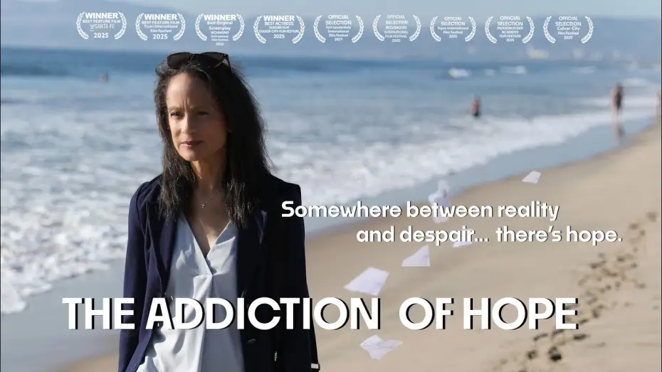 Watch film The Addiction of Hope — The Addiction of Hope Official Trailer 2025