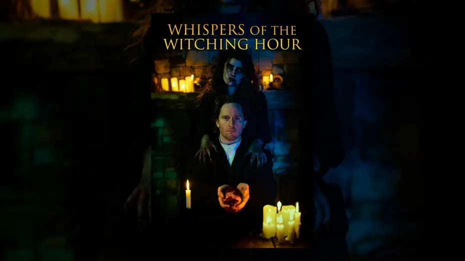 Watch film Whispers of the Witching Hour — Whispers of the Witching Hour