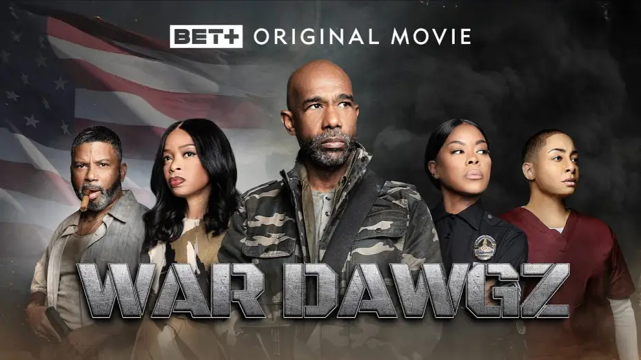 Watch film War Dawgz — BET+ Original Movie | War Dawgz