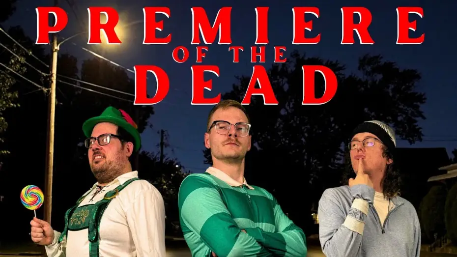 Watch film Premiere of the Dead — Premiere of the Dead (2025) | Official Short Film