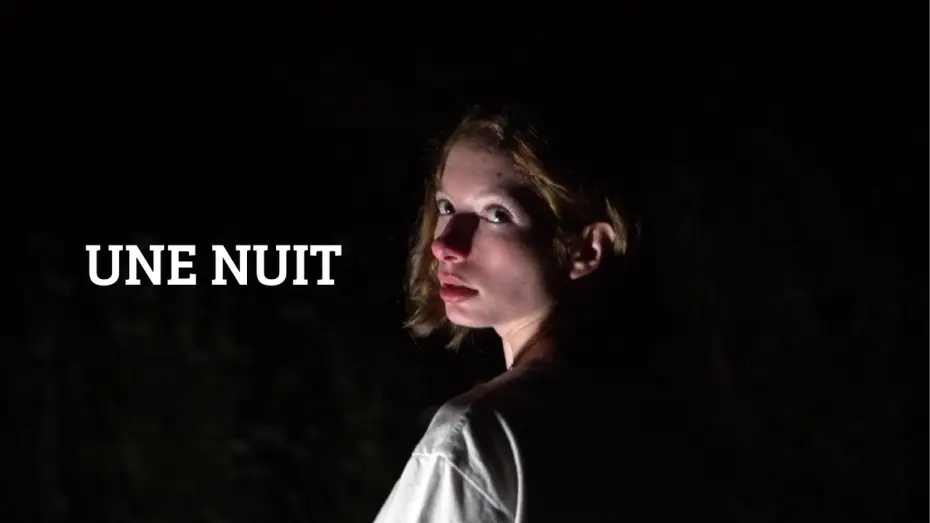 Watch film Une nuit — UNE NUIT | Court-métrage (2025)