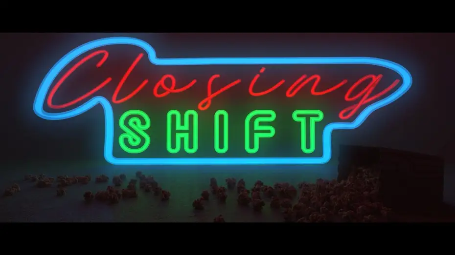 Watch film Closing Shift — Closing Shift - Trailer