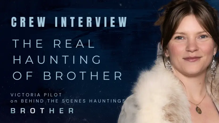 Watch film Brother — The real life haunting | Behind The Scenes Interview with Production Co-Ordinator