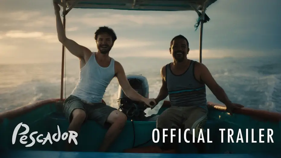 Watch film Pescador — Pescador | Trailer