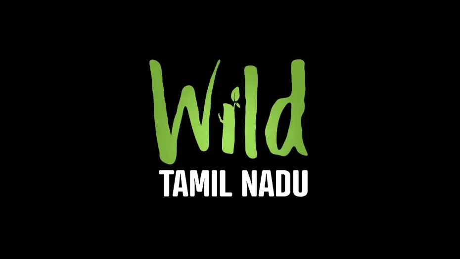 Watch film Wild Tamil Nadu — Wild Tamil Nadu | Trailer