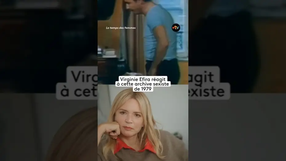 Watch film Le temps des femmes ? — Virginie Efira réagit à une archive sexiste de 1979