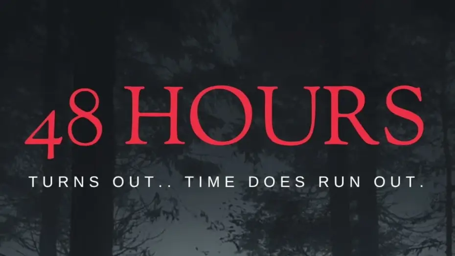 Watch film 48 Hours | Cast Announcement!!