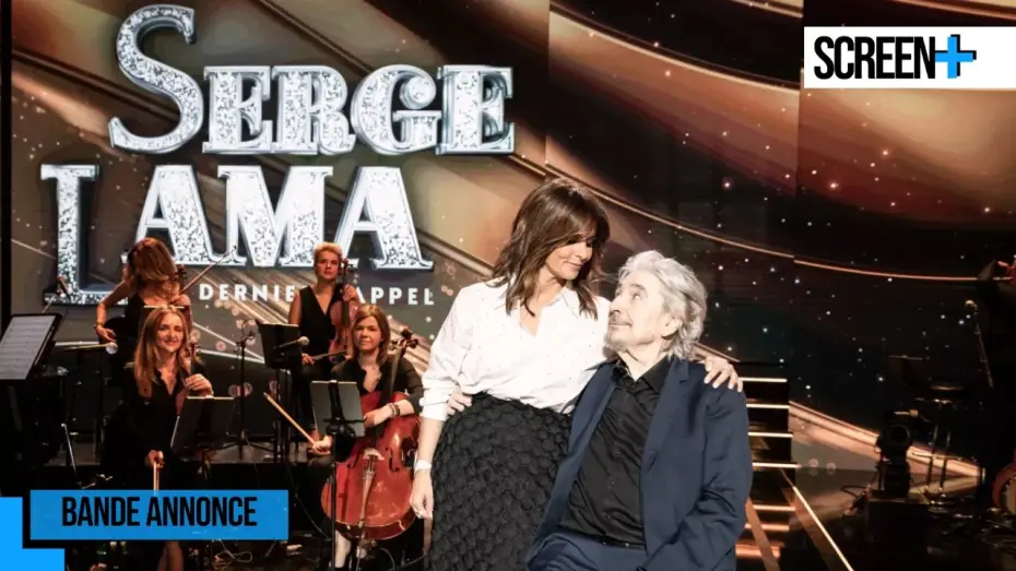 Watch film Serge Lama, le dernier rappel — Serge Lama, le dernier rappel sur France 3
