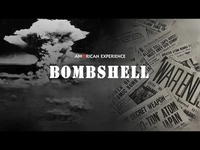 Watch film Bombshell — American Experience: Bombshell
