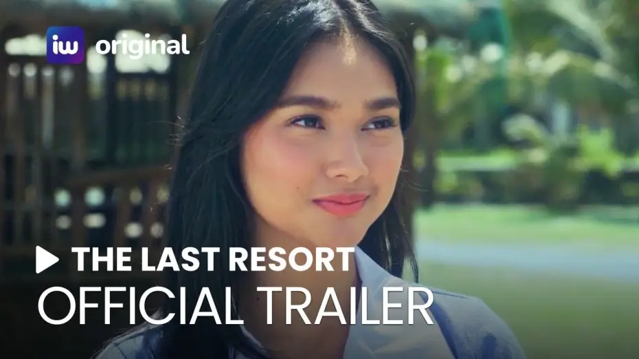 Watch film The Last Resort — The Last Resort Full Trailer | iWant Original Movie | December 8