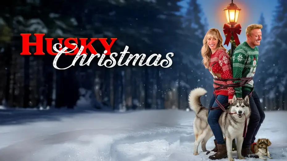 Watch film Husky Christmas — Husky Christmas (2025) - Trailer