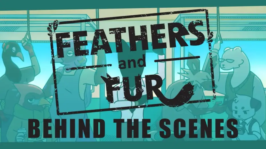 Watch film Feathers and Fur — Behind the Scenes of "Feathers and Fur!"