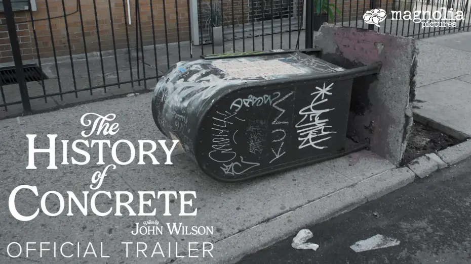 Watch film The History of Concrete — Official Trailer