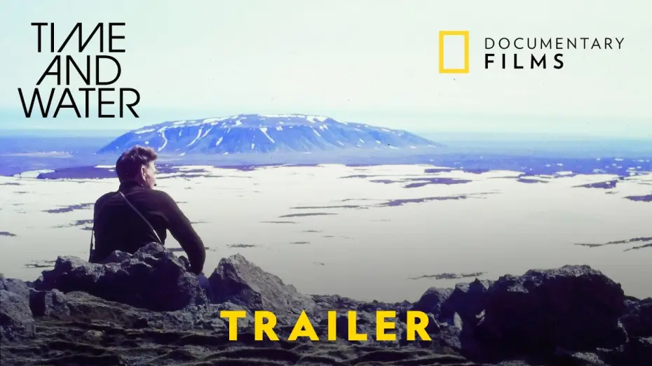 Watch film Time and Water — 60 Second Trailer