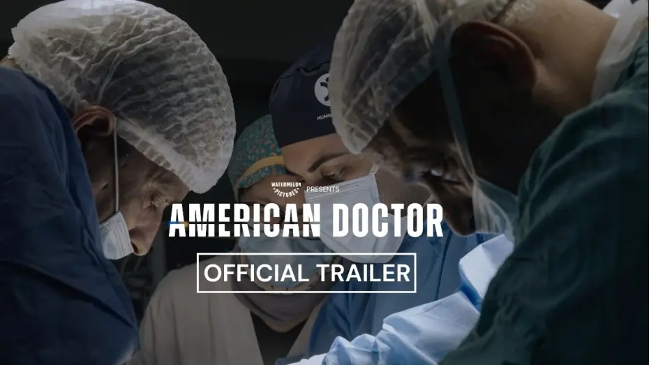Watch film American Doctor — American Doctor | Official Trailer | In Select Theaters August 14