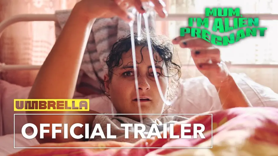 Watch film Mum, I'm Alien Pregnant | Official Trailer