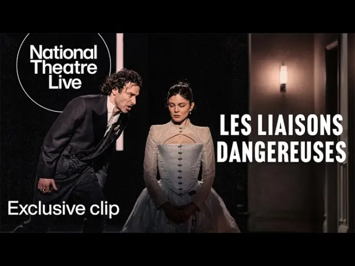Watch film National Theatre Live: Les Liaisons Dangereuses — Aidan Turner and Monica Barbaro Exclusive Clip | Les Liaisons Dangereuses | National Theatre Live