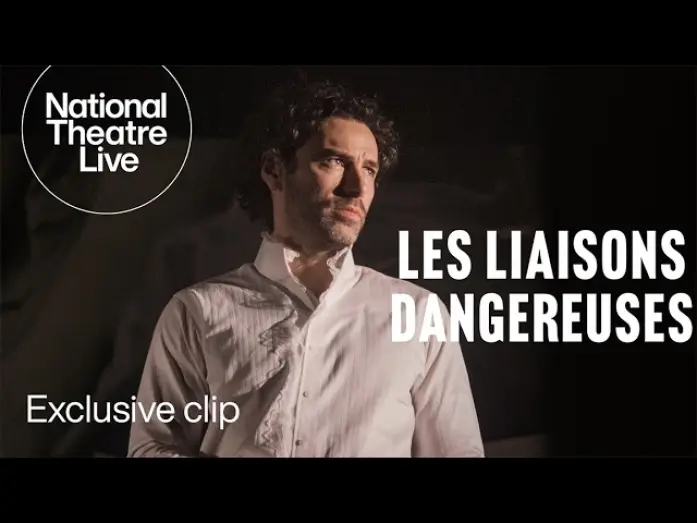 Watch film National Theatre Live: Les Liaisons Dangereuses — Aidan Turner and Lesley Manville Exclusive Clip | Les Liaisons Dangereuses | National Theatre Live
