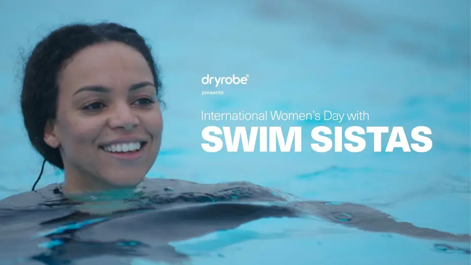 Watch film Swim Sistas | Lighting Each Other&rsquo;s Lights | International Women's Day with Swim Sistas