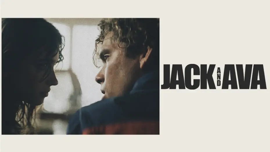 Watch film Jack and Ava | Official Trailer