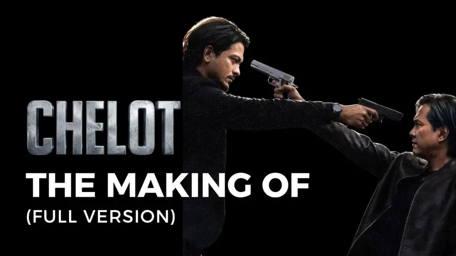 Watch film Chelot — CHELOT | The Making Of (Full Version)