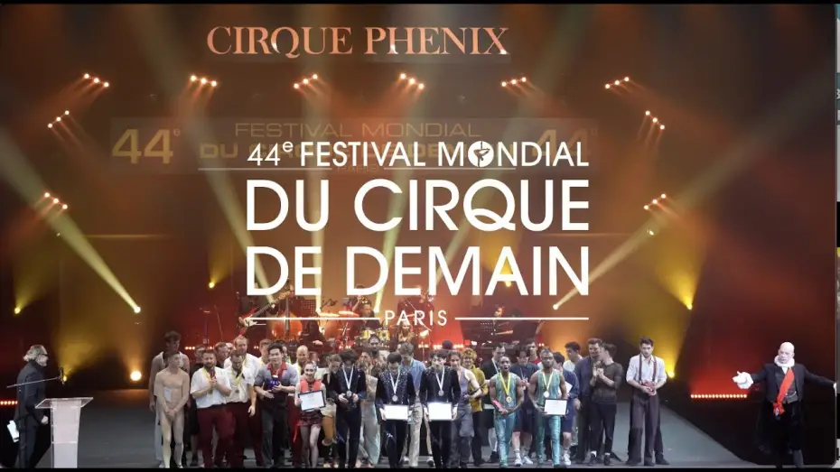 Watch film 44e Festival mondial du Cirque de Demain — Le Palmares du 44e Festival Mondial du Cirque de Demain