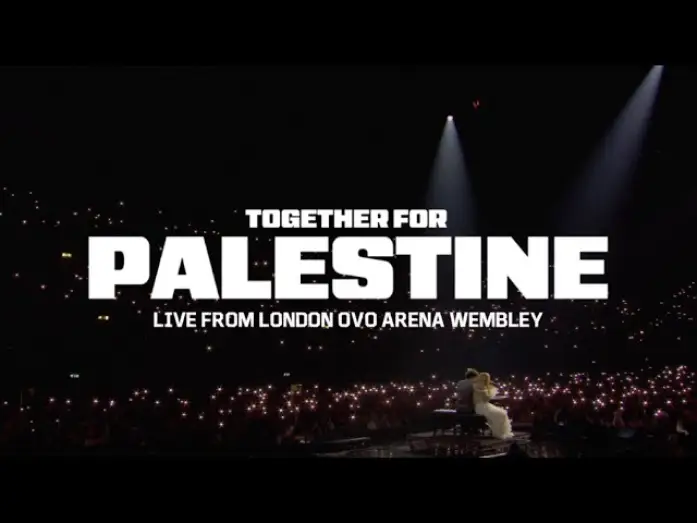 Watch film Together for Palestine — TOGETHER FOR PALESTINE (FULL SHOW) - LIVE FROM LONDON OVO ARENA WEMBLEY
