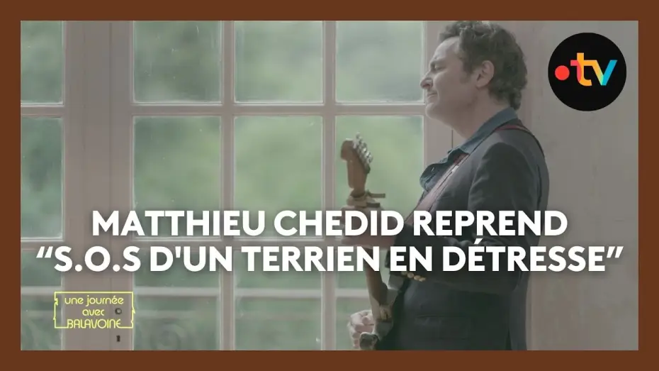 Watch film Une journée avec Balavoine — La superbe reprise de Matthieu Chedid de Daniel Balavoine - Une journée avec Balavoine