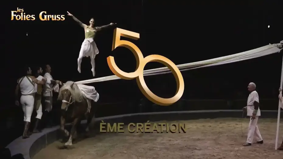 Watch film Les Folies Gruss, 50 ans à Paris — Les Folies Gruss - Teaser 50 ans - 30 secondes