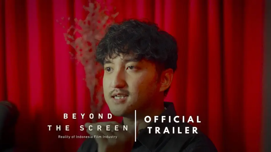 Watch film Beyond the Screen : Reality of Indonesia Film Industry — Beyond the Screen : Reality of Indonesia Film Industry - Official Trailer