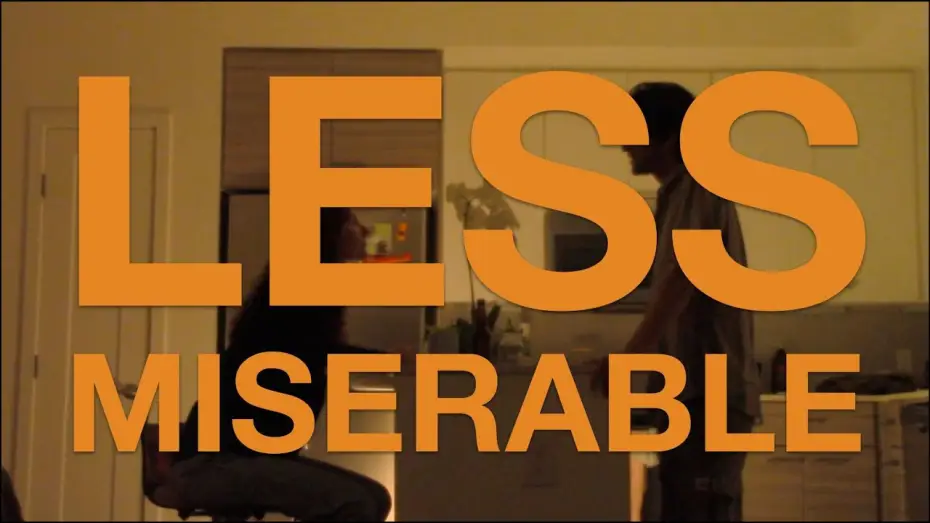 Watch film Less Miserable | Less Miserable (2026)