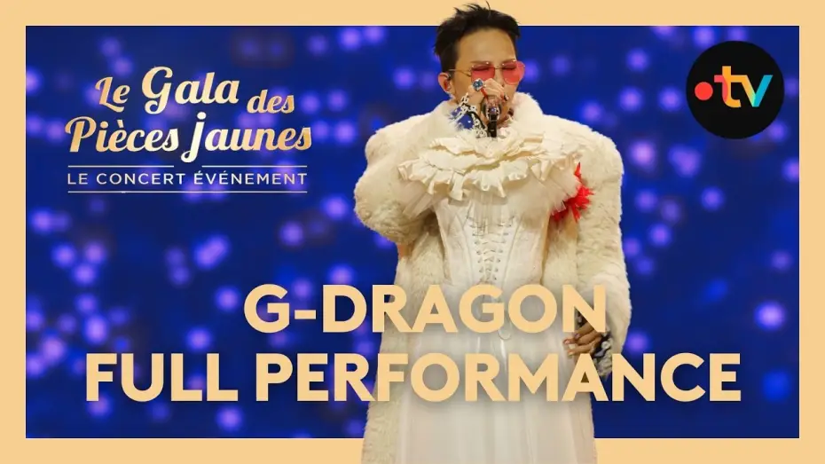 Watch film Le Gala des Pièces Jaunes 2026 : Le concert événement — G-Dragon - Drama, Too Bad live au Gala des Pièces Jaunes 2026