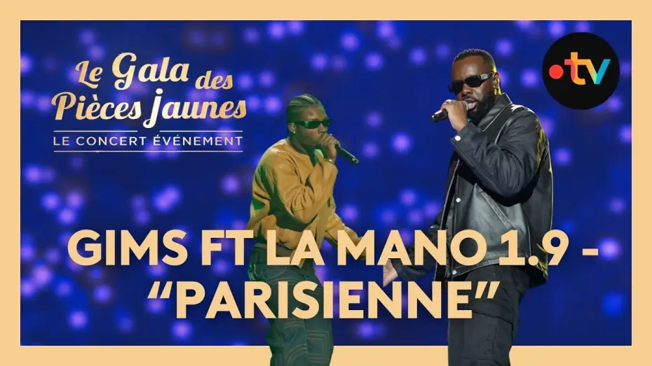 Watch film Le Gala des Pièces Jaunes 2026 : Le concert événement — Gims - Parisienne (ft La Mano 1.9) live au Gala des Pièces Jaunes 2026