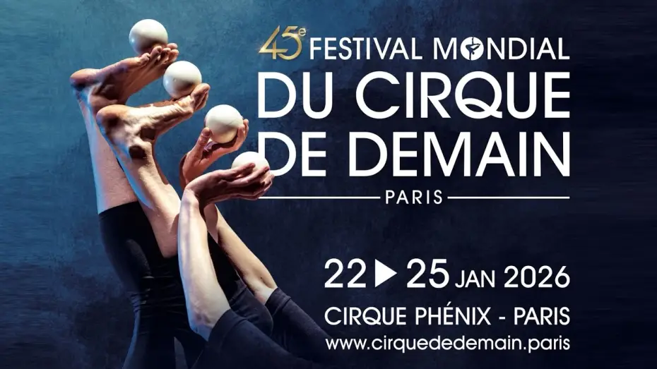 Watch film 45e Festival mondial du Cirque de demain — BEST OF DU 45ème FESTIVAL