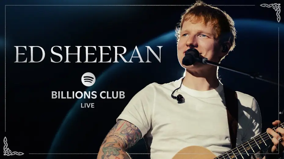 Watch film Billions Club Live with Ed Sheeran: A Concert Film — Ed Sheeran - Shape Of You (Live) | Spotify Billions Club Live