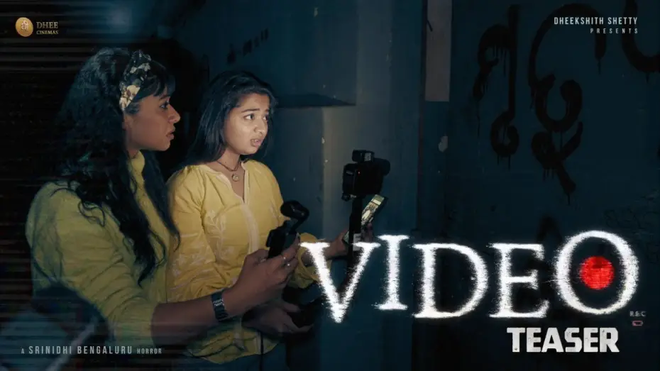Watch film Video — Video Kannada Film Teaser | Kannada found footage thriller | Dheekshith Shetty | Srinidhi Bengaluru