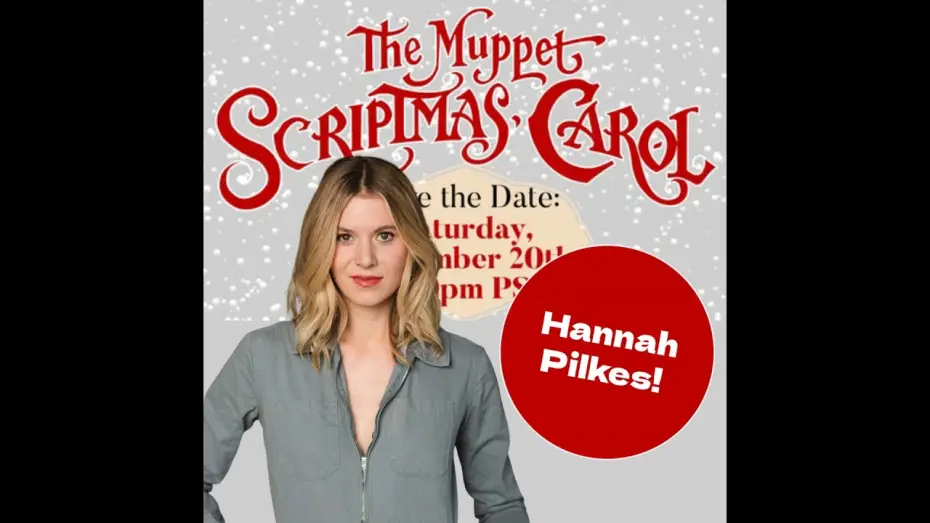 Watch film The Muppet Scriptmas Carol — The Muppet Scriptmas Carol - Hannah Pilkes