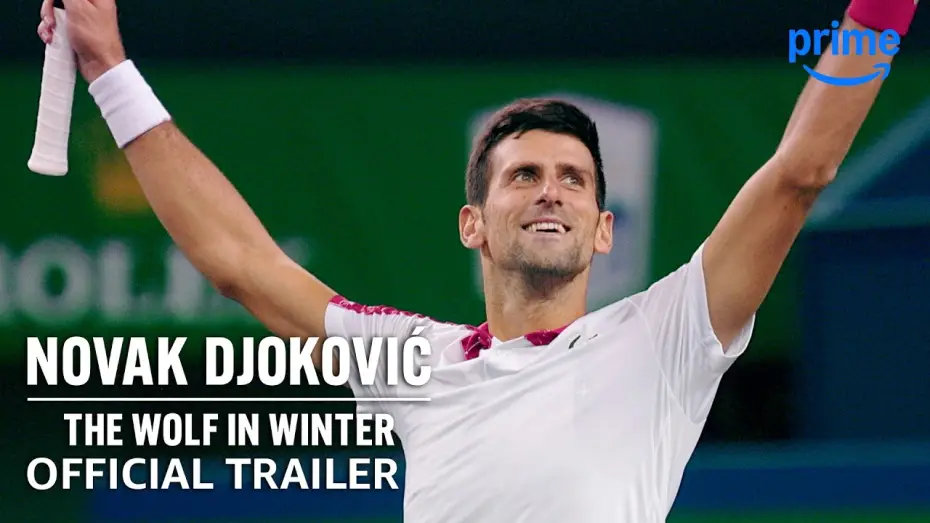Watch film Novak Djokovic: The Wolf in Winter — Official Trailer